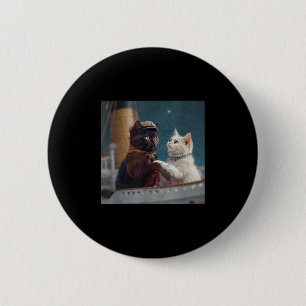 Funny Titanic Movie Cat Meme Rms Cruise Ship Men W 6 Cm Round Badge