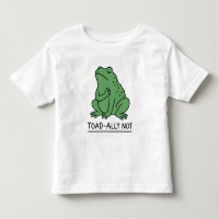 Funny Toad-Ally Not Frog