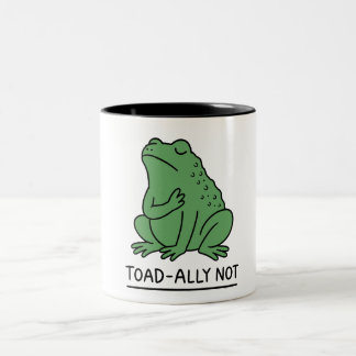 Funny Toad-Ally Not Frog Two-Tone Coffee Mug