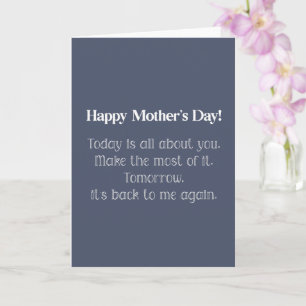 Funny, Today Is All About You Mother's Day Card