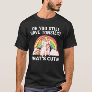 Funny Tonsil Removal Surgery Recovery Gift Tonsill T-Shirt