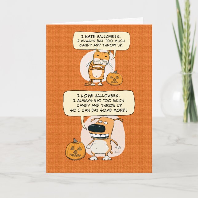 Funny Too Much Candy Halloween Card (Front)