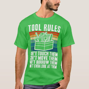 Funny Tool Rules Car Mechanic T-Shirt