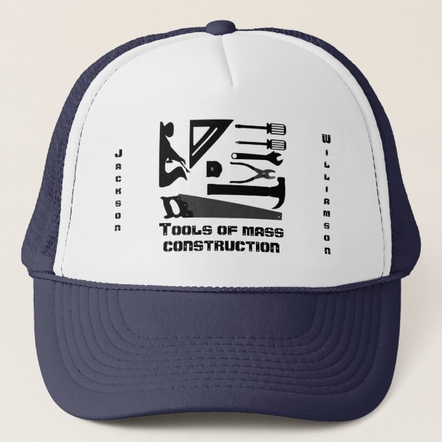Funny "Tools of Mass Construction"  Trucker Hat (Front)