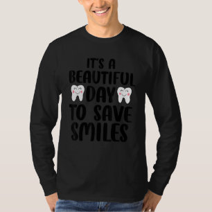 Funny Tooth Dentist Dentistry Dental Assistant Hyg T-Shirt