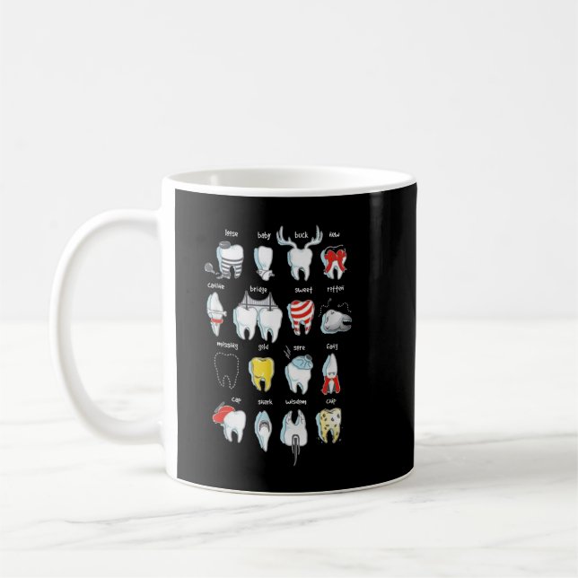 Funny Tooth Designs Dentist Teeth Dental  Coffee Mug (Left)