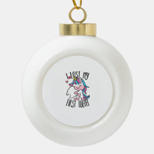 Funny Tooth Fairy - Cute Unicorn I Lost My First T Ceramic Ball Christmas Ornament