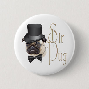 Funny Top Hat Monocle Sir Pug Dog 6 Cm Round Badge