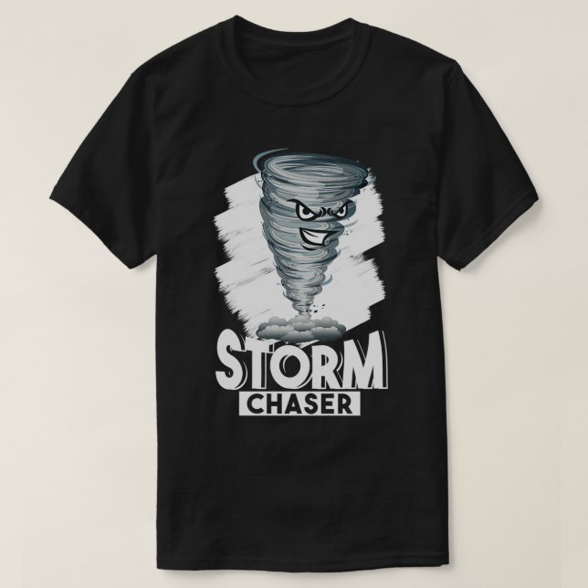 Funny Tornado Design Storm Chaser T-Shirt (Design Front)