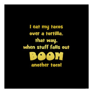 Funny Tortilla Boom Joke Poster