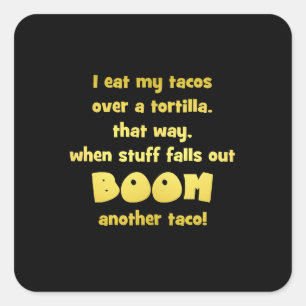 Funny Tortilla Boom Joke Square Sticker