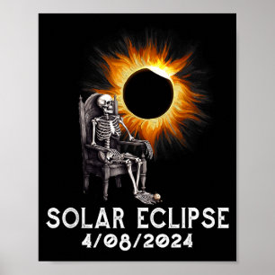 Funny Total Solar Eclipse April Skeleton Poster