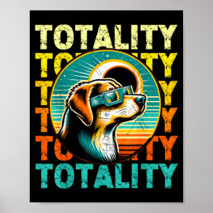 Funny Totality Dog Solar Eclipse Glasses Poster