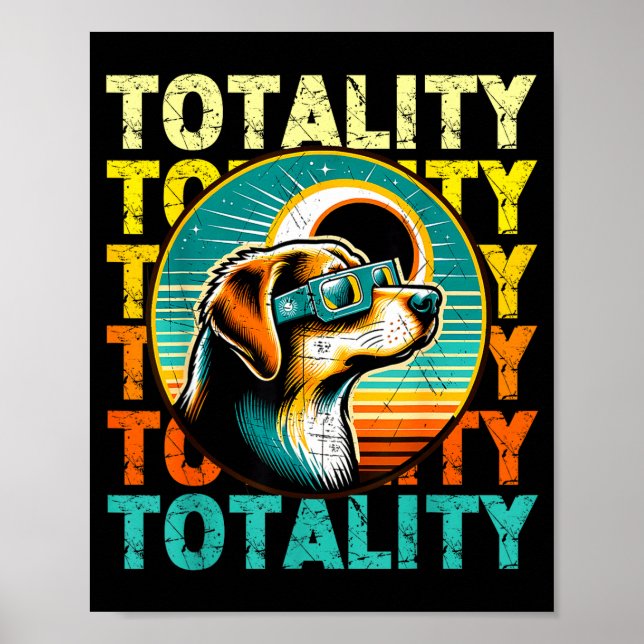 Funny Totality Dog Solar Eclipse Glasses Poster (Front)