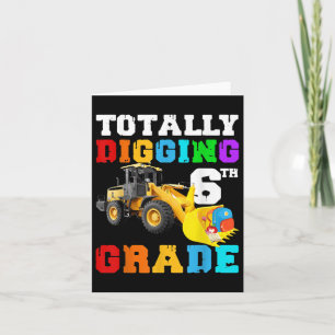 Funny Totally Digging 6th Grade Tractor First Day Card