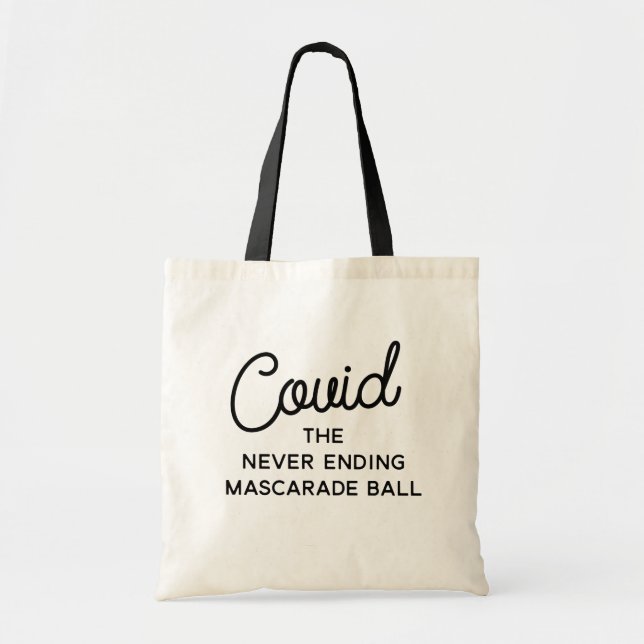 Funny Tote Bags, Humour, Grocery Bag, coronavirus Bag (Front)