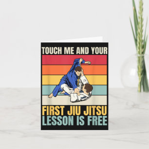 Funny Touch Me And Your Ft Jiu Jitsu Lesson Is Card