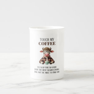 Funny "Touch My Coffee" Cow Coffee Bone China Mug
