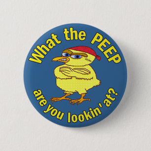 Funny Tough Easter Chick Chicken Peep Humour 6 Cm Round Badge
