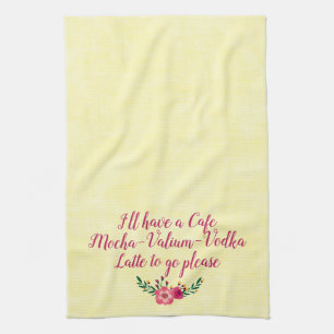 Funny Towel - Cafe Mocha Valium Vodka Latte