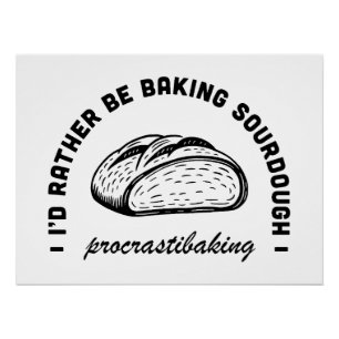 Funny tradwife stay at home mum baking quotes poster