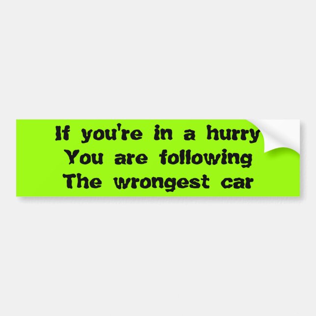 Funny traffic bumper stickers (Front)