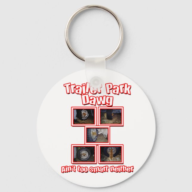 Funny Trailer Park Dawg Red Key Ring (Front)