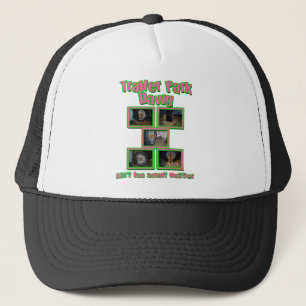 Funny Trailer Park Dawg Trucker Hat