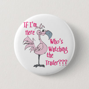 Funny Trailer Park Shirt 6 Cm Round Badge