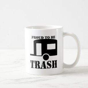 Funny Trailer Park Shirt Coffee Mug
