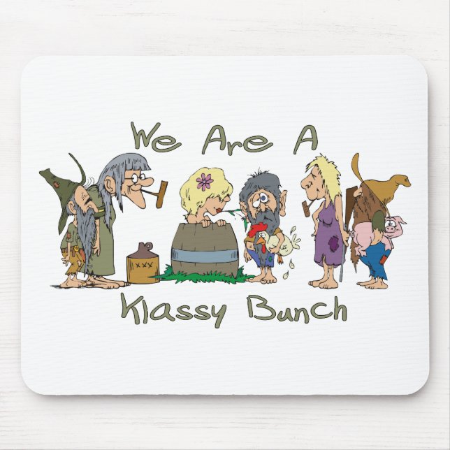 Funny Trailer Park Shirt Mouse Mat (Front)