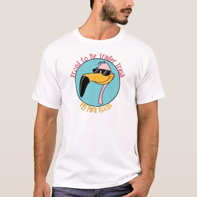 Funny Trailer Park Shirts and Gifts (Front)
