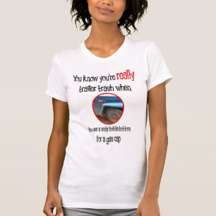 Funny Trailer Park Shirts and Gifts
