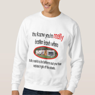 Funny Trailer Park Shirts and Gifts