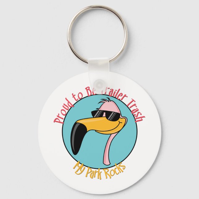 Funny Trailer Park Shirts and Gifts Key Ring (Front)