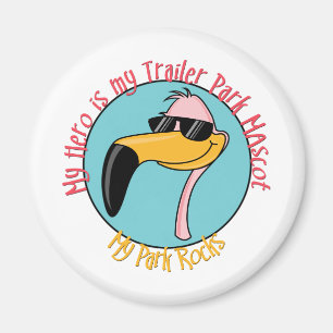 Funny Trailer Park Shirts and Gifts Magnet