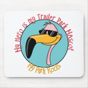 Funny Trailer Park Shirts and Gifts Mouse Mat