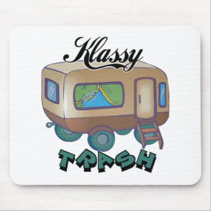 Funny Trailer Park Shirts and Gifts Mouse Mat