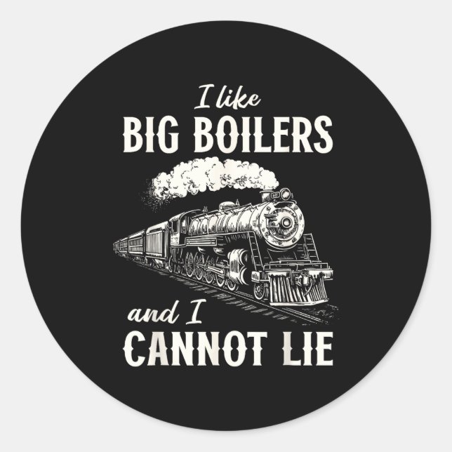 Funny Train Big Boilers Steam Locomotive Freight  Classic Round Sticker (Front)