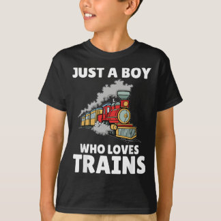 Funny Train  For Boys - Just A Boy Who Loves Train T-Shirt