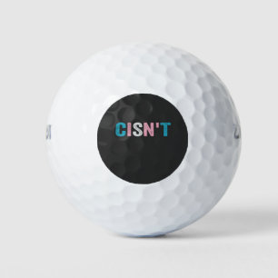 Funny Transgender Pride cisn't LGBTQ Trans Flag  Golf Balls