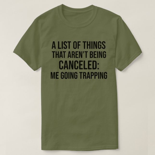 Funny Trapping Shirt for Men and Women (Design Front)