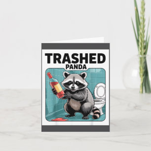 Funny Trashed Panda Raccoon Gets Drunk Card
