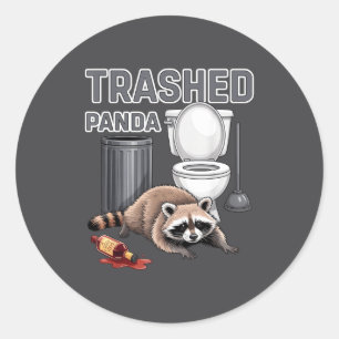 Funny Trashed Panda Raccoon Gets Drunk  Classic Round Sticker