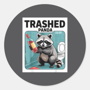 Funny Trashed Panda Raccoon Gets Drunk  Classic Round Sticker