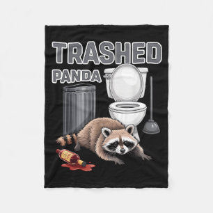 Funny Trashed Panda Raccoon Gets Drunk  Fleece Blanket
