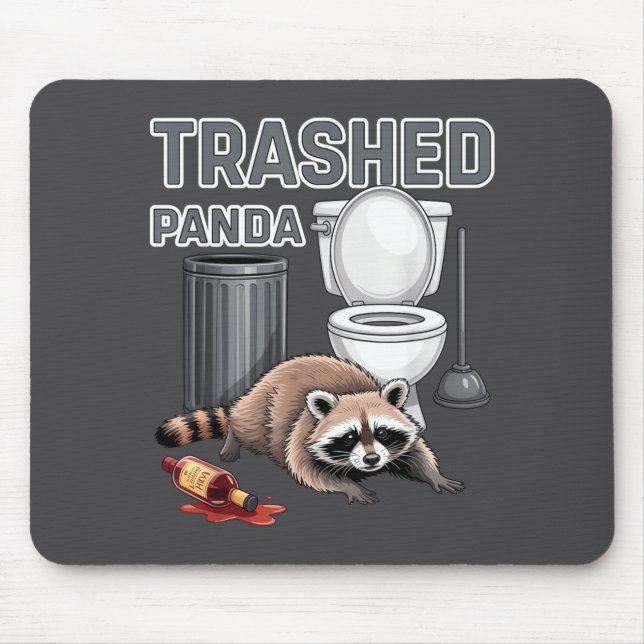 Funny Trashed Panda Raccoon Gets Drunk  Mouse Mat (Front)
