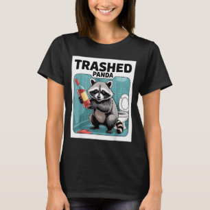 Funny Trashed Panda Raccoon Gets Drunk T-Shirt