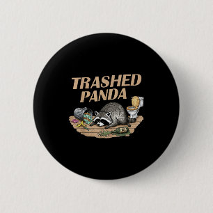 Funny Trashed Panda Racoon Gets Drunk Racoon Meme 6 Cm Round Badge