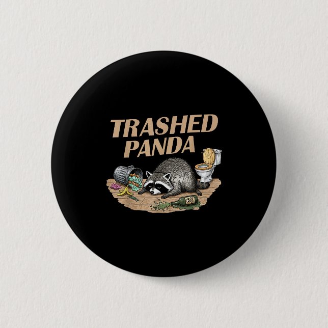 Funny Trashed Panda Racoon Gets Drunk Racoon Meme  6 Cm Round Badge (Front)
